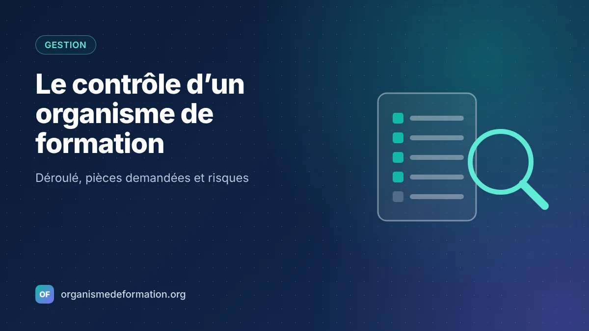 Contrôle d’un organisme de formation par la DREETS : déroulé et risques